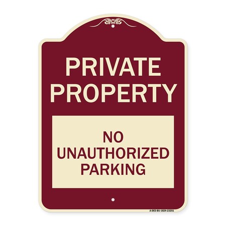 Signmission Private Property No Unauthorized Parking Heavy-Gauge Aluminum Sign, 24" x 18", BU-1824-23251 A-DES-BU-1824-23251